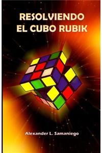 Resolviendo El Cubo Rubik