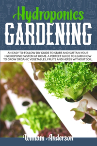 Hydroponics Gardening