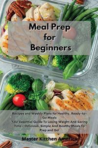 Meal Prep for Beginners