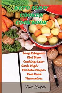 Keto Slow Cooker Cookbook