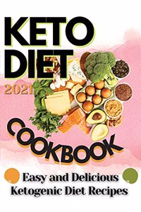 Keto Diet Cookbook 2021