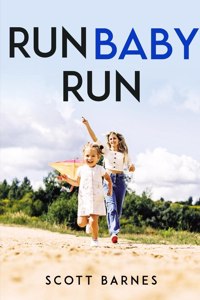 Run Baby, Run