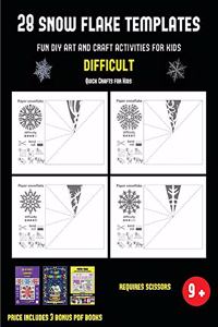 Quick Crafts for Kids (28 snowflake templates - Fun DIY art and craft activities for kids - Difficult)