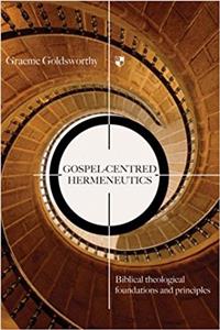 Gospel-centred Hermeneutics