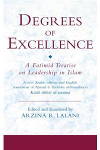 Degrees of Excellence