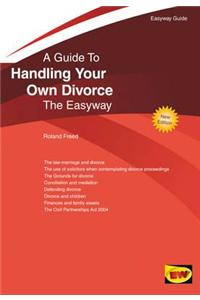 Guide To Handling Your Own Divorce