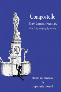 Compostelle The Camino Frances