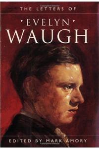 Letters Of Evelyn Waugh