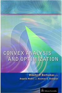 Convex Analysis and Optimization