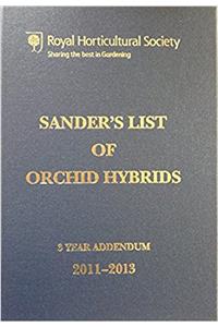 Sander's List of Orchid Hybrids 3 Years Addendum 2011-2013