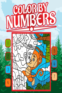 Color By Numbers for Kids Ages 4-8