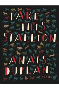 Take This Stallion