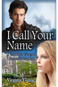 I Call Your Name