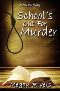 School's Out for Murder