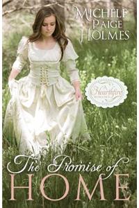The Promise of Home
