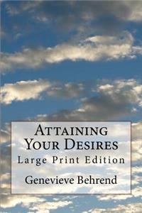 Attaining Your Desires