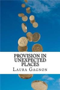 Provision in Unexpected Places