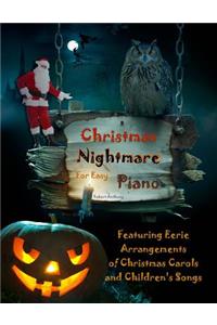 Christmas Nightmare for Easy Piano