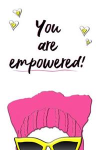 You are Empowered!