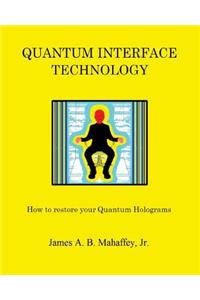 Quantum Interface Technology