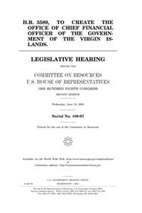 H.R. 3589, to Create the Office of Chief Financial Officer of the Government of the Virgin Islands