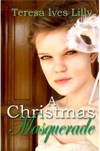 A Christmas Masquerade