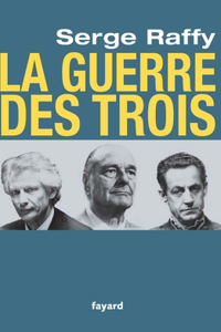 La guerre des Trois