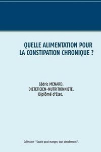 Quelle Alimentation Pour La Constipation ?