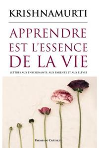 Apprendre Est L'Essence de la Vie