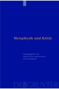 Metaphysik Und Kritik