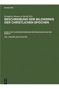 Reliefs und Plaketten