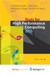 Tools for High Performance Computing 2013