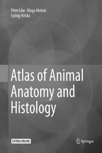 Atlas of Animal Anatomy and Histology