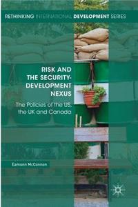 Risk and the Security-Development Nexus