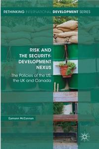 Risk and the Security-Development Nexus