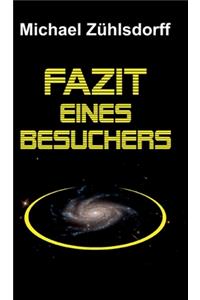 Fazit eines Besuchers