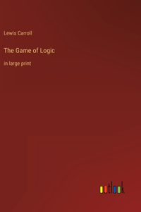 The Game of Logic