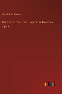 The man in the street