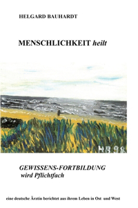 Menschlichkeit heilt