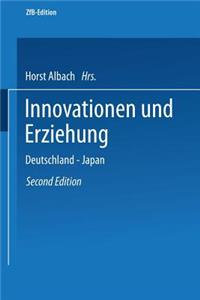 Innovationen Und Erziehung: Deutschland -- Japan