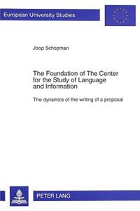 Foundation of the Center for the Study of Language and Information