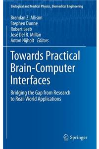 Towards Practical Brain-Computer Interfaces