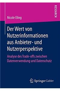 Der Wert von Nutzerinformationen aus Anbieter- und Nutzerperspektive