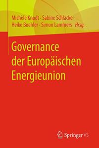 Governance Der Europäischen Energieunion