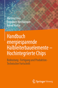 Handbuch energiesparende Halbleiterbauelemente – Hochintegrierte Chips