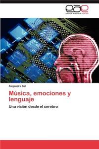 Musica, Emociones y Lenguaje