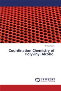 Coordination Chemistry of Polyvinyl Alcohol