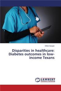 Disparities in healthcare
