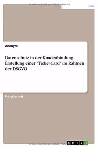 Datenschutz in der Kundenbindung. Erstellung einer 