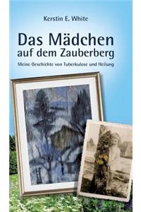 Das Mädchen auf dem Zauberberg